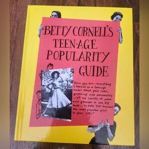Betty Cornell's Teenage Popularity Guide Book Copyright 1953 Reprint 2014